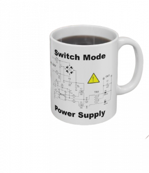 Switch Mode Power Supply Schematic design on a Coffee Mug